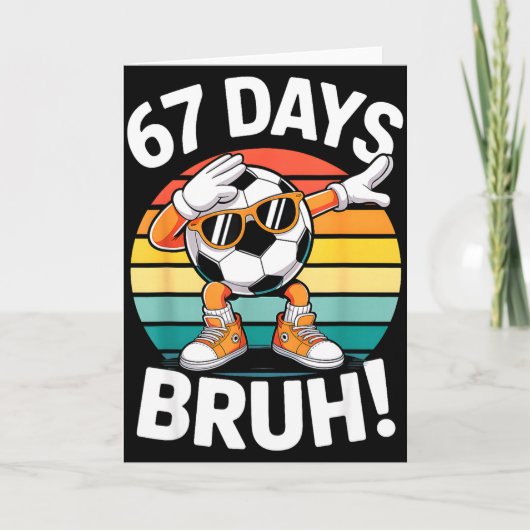 67 dagen school grappige bruh leraar kinderen dabb kaart (Voorkant)