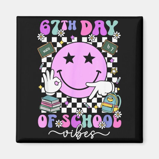 67 dagen school meme 100ste dag van school sfeer magneet (Voorkant)