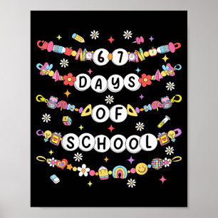67 dagen school Vriendschapsarmbanden 67 dagen Sma Poster
