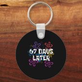 67 Days Later 67 Meme 67th Day Of School Teachers  Sleutelhanger (Voorkant)