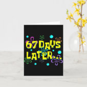 67 Days Later 67th Day Of School 67 Meme Teacher S Kaart (Gele Bloem)