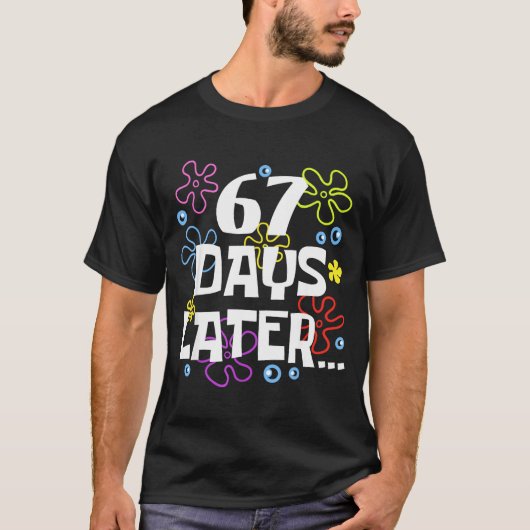 67 Days Later 67th Day Of School Teachers Kids Boy T-shirt (Voorkant)