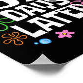 67 Days Later Funny Six Seven 6 7 Meme Teacher Tee Poster (Hoek)