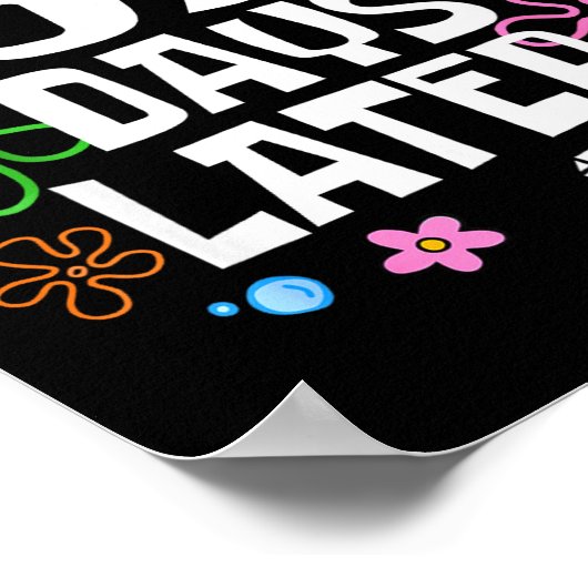 67 Days Later Happy 100 Days Of School Student Tea Poster (Hoek)