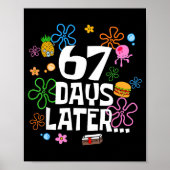 67 Days Later Happy 100 Days Of School Student Tea Poster (Voorkant)