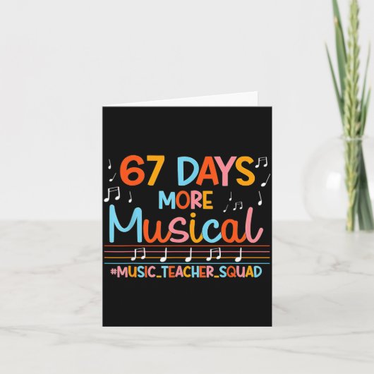 67 Days More Musical Six Seven Meme Music Teacher Kaart (Voorkant)