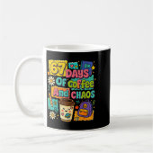 67 Days Of Coffee And Chaos Funny Quote  Koffiemok (Links)