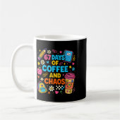 67 Days Of Coffee And Chaos Funny Quote Koffiemok (Links)