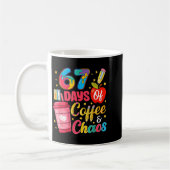 67 Days Of Coffee And Chaos Funny Teacher Student  Koffiemok (Links)