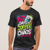 67 Days Of Coffee Teachers Retro School Six Seven  T-shirt (Voorkant)