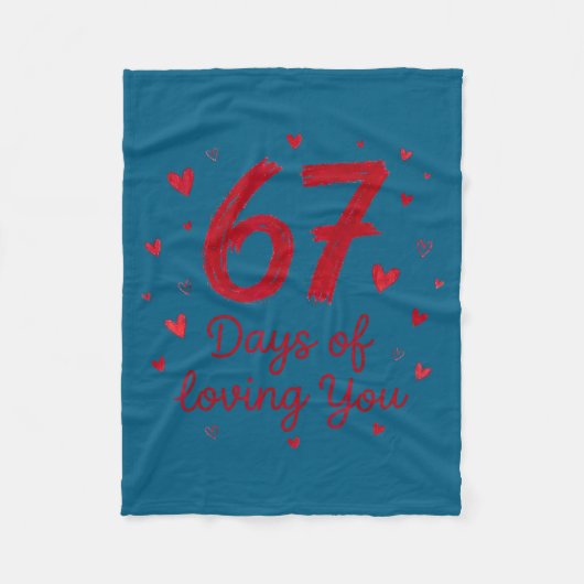 67 Days Of Loving You Funny Couple Valentine  Fleece Deken (Voorkant)