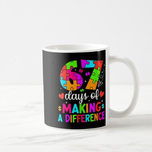 67 Days Of Making A Difference Funny Teacher Stude Koffiemok (Rechts)