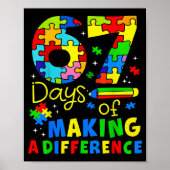 67 Days Of Making A Difference Funny Teacher Stude Poster (Voorkant)