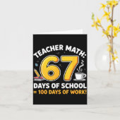 67 Days Of School = 100 Funny Six Seven Meme Teach Kaart (Gele Bloem)