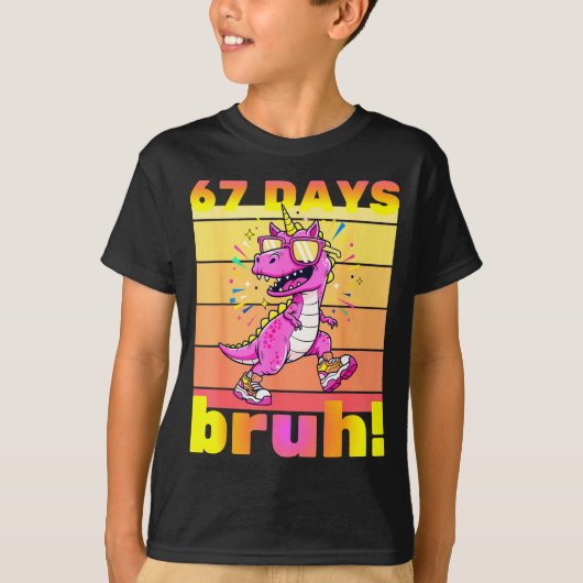 67 Days Of School Bruh Funny Kids Girls Dinosaur U T-shirt (Voorkant)