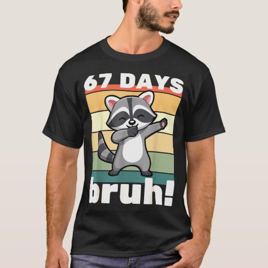 67 Days Of School Bruh Funny Meme Boys Kids Dabbin T-shirt (Voorkant)
