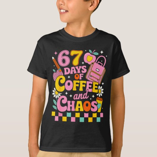 67 Days Of School Coffee Lover 67th Day Of School T-shirt (Voorkant)