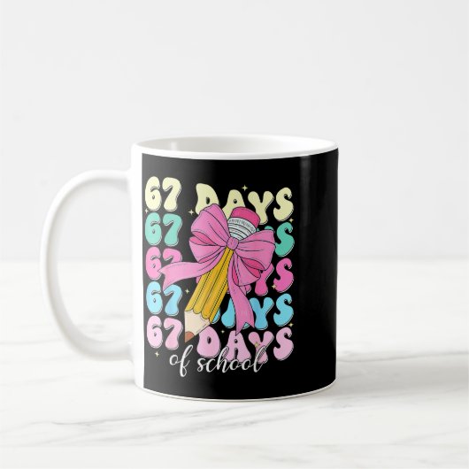 67 Days Of School Coquette Bow Pencil Teacher Cute Koffiemok (Links)