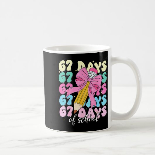 67 Days Of School Coquette Bow Pencil Teacher Cute Koffiemok (Rechts)