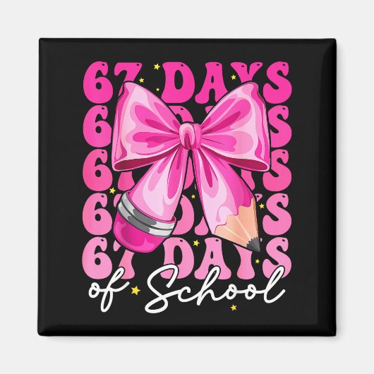 67 Days Of School Coquette Bow Six Seven Meme Teac Magneet (Voorkant)
