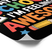 67 Days Of School Feeling Awesome Meme 100th Day O Poster (Hoek)