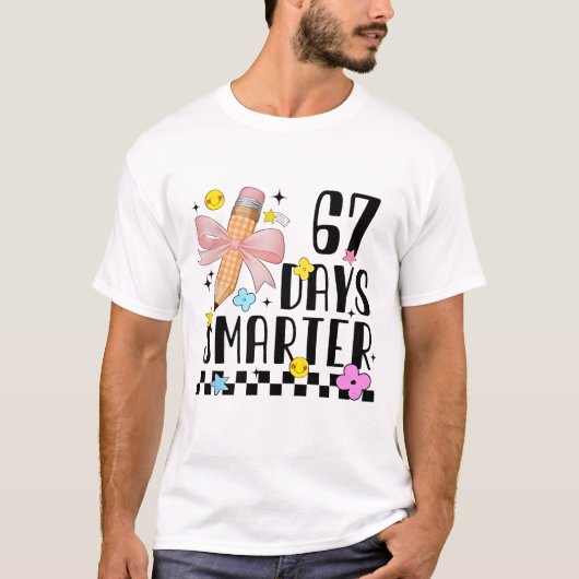 67 Days of School Funny 67 Days Smarter Student Te T-shirt (Voorkant)