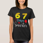 67 Days Of School Funny 67 Days Smarter Student Te T-shirt (Voorkant)