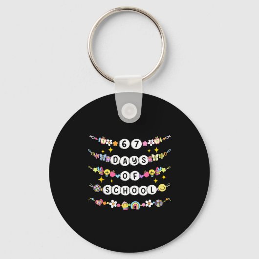 67 Days Of School Funny 67 Teachers Girls Bracelet Sleutelhanger (Voorkant)