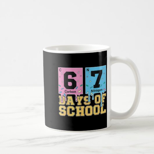 67 Days Of School Funny 6 7 Teacher Science Period Koffiemok (Rechts)