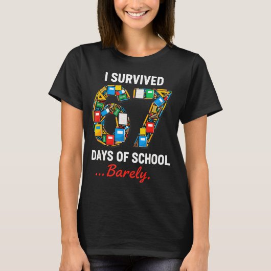 67 Days Of School Funny I Survived Six Seven Meme  T-shirt (Voorkant)