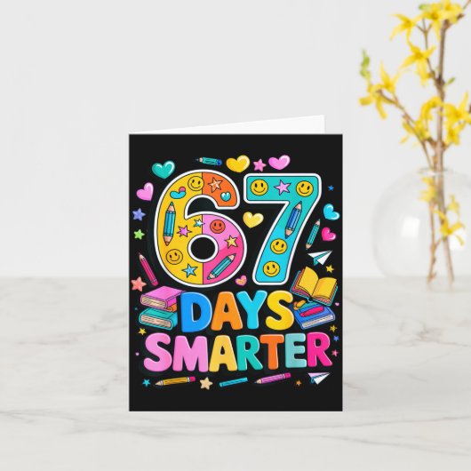 67 Days Of School Funny Meme Teacher Student  Kaart (Gele Bloem)