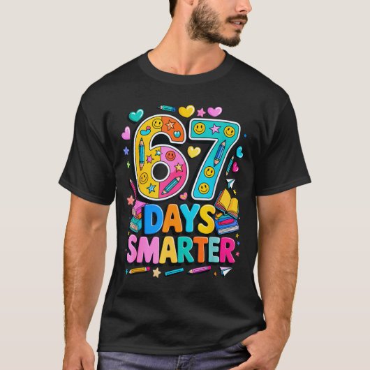 67 Days Of School Funny Meme Teacher Student  T-shirt (Voorkant)