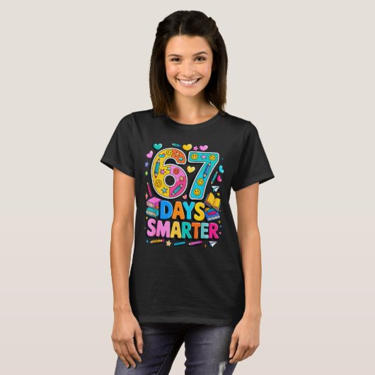 67 Days Of School Funny Meme Teacher Student  T-shirt (Voorkant volledig)