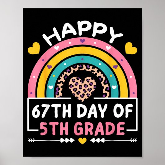 67 Days Of School Happy 67th Day Of 5th Grade Teac Poster (Voorkant)