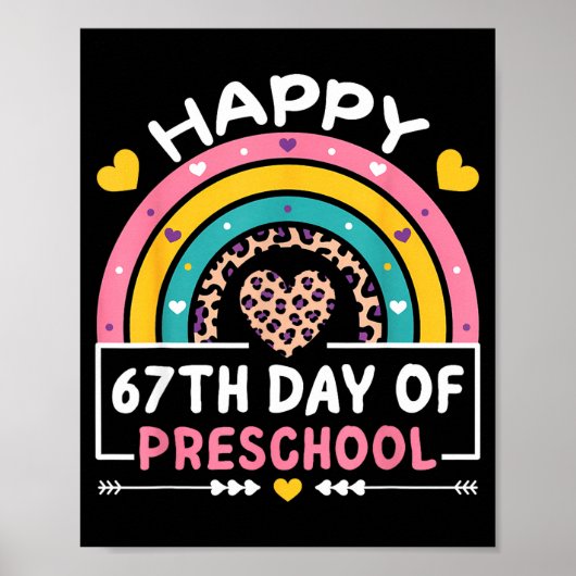 67 Days Of School Happy 67th Day Of Preschool Teac Poster (Voorkant)