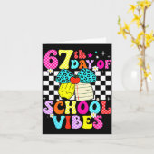 67 Days Of School Meme 100th Day Of School Vibes S Kaart (Gele Bloem)