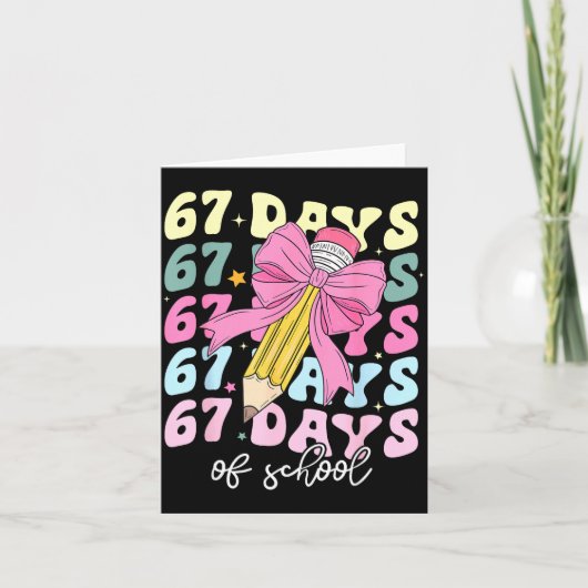 67 Days Of School Pencil Coquette Bow 67th Day Of  Kaart (Voorkant)