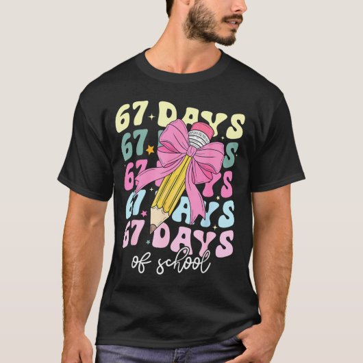 67 Days Of School Pencil Coquette Bow 67th Day Of  T-shirt (Voorkant)