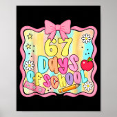 67 Days Of School Preppy 67th Day Of School Teache Poster (Voorkant)