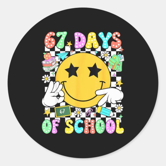 67 Days Of School Six Seven 67 Days Smarter Teache Ronde Sticker (Voorkant)
