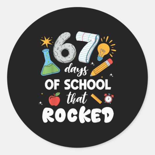 67 Days Of School That Rocked Ronde Sticker (Voorkant)