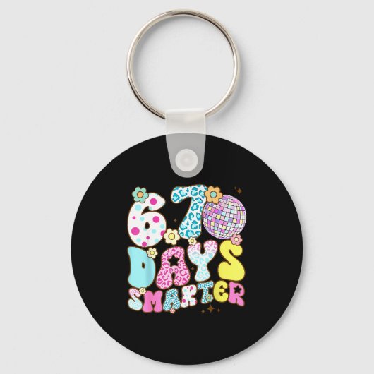 67 Days Smarter 67 Days School Teacher Students Me Sleutelhanger (Voorkant)