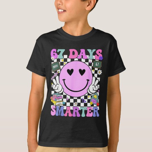 67 Days Smarter 67th Day Of School 6 7 Meme Teache T-shirt (Voorkant)