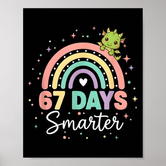 67 Days Smarter Funny Dragon Rainbow Kids 67 Meme Poster (Voorkant)
