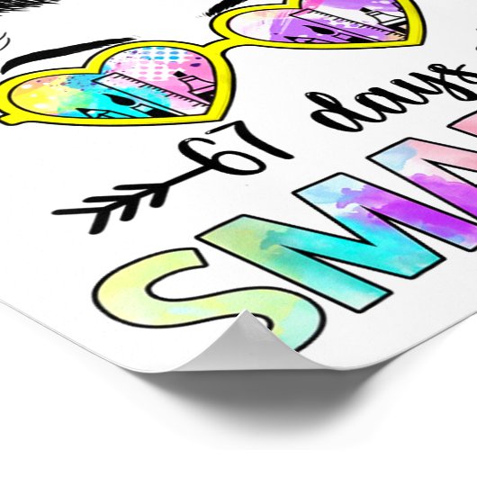 67 Days Smarter Messy Bun Six Seven 67th Day Of Sc Poster (Hoek)