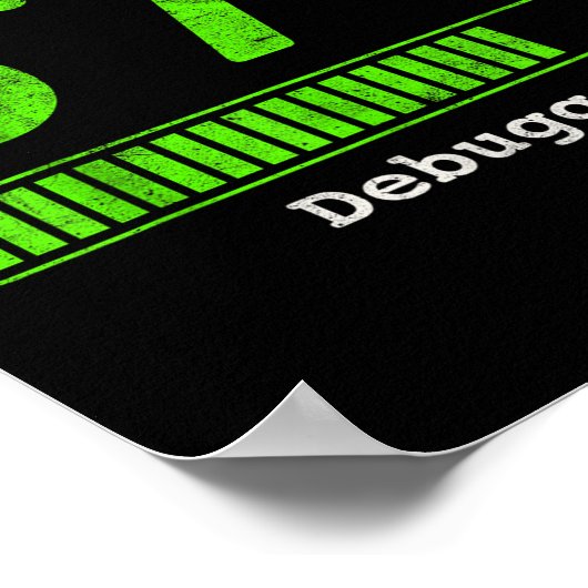 67 Debugging Geek Zes Zeventig 67 Projectstatus Fu Poster (Hoek)