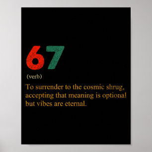 67 Definitie Meme Nummer 67 Is De Nieuwe 42 Zes Ze Poster