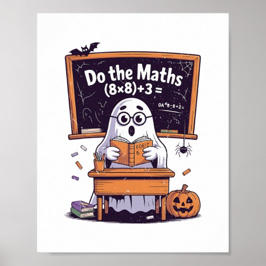 67 Do The Math Ghost Teacher Halloween Costume Mat Poster (Voorkant)