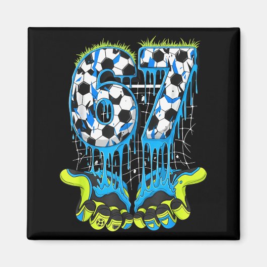 67 Drip Voetbal Gen Alpha Jargon Zes Zeven Meme  Magneet (Voorkant)
