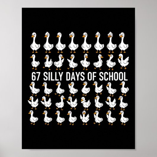 67 Dwaze Dagen Op School Grappige Gans 67 Meme Voo Poster (Voorkant)